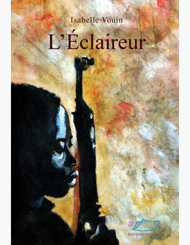 L'éclaireur, un roman d'Isabelle Vouin, prix Méditerranée des Lycéens.