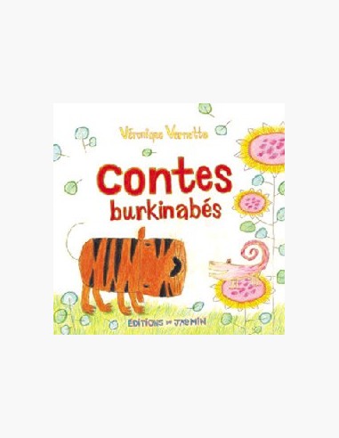 Recueil de deux contes traditionnels burkinabés recueillis par Véronique Vernette, et illustrés par Véronique Vernette