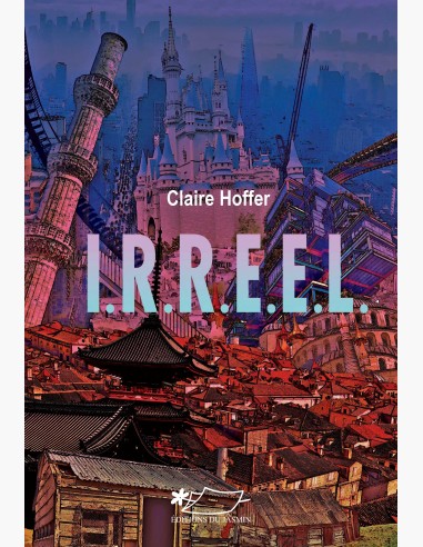 IRREEL, roman fantastique de Claire Hoffer