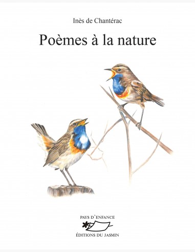 Poèmes à la nature de Inès de Chantérac