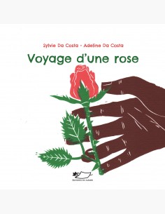 Voyage d'une rose, album pour la défense de l'environnement